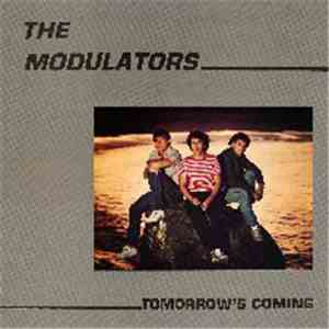 The Modulators  - Tomorrow's Coming download mp3 flac