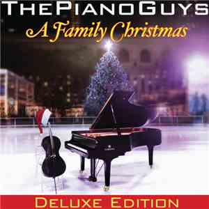 The Piano Guys - A Family Christmas download free