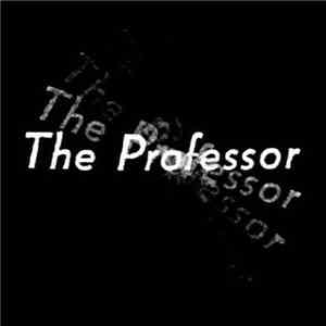 The Professor  - In A Daze download free