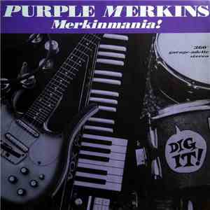 The Purple Merkins - Merkinmania! download free