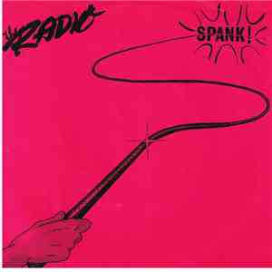 The Radio - Spank! download free