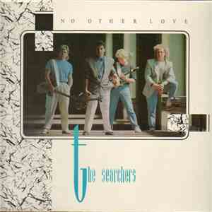 The Searchers - No Other Love download free