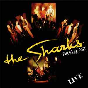 The Sharks - First & Last Live download free