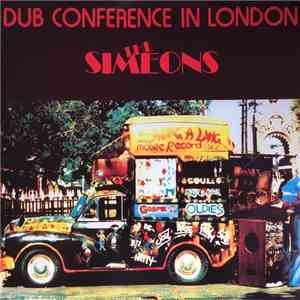 The Simeons - Dub Conference In London download free