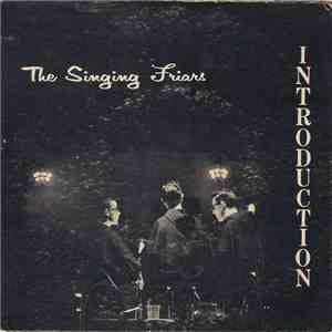 The Singing Friars - Introduction download free The Singing Friars - Introduction download mp3 flac