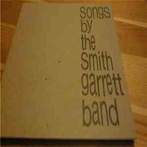 The Smith Garrett Band - Songs By The Smith Garrett Band download mp3 flac