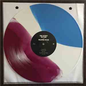 The Story So Far  - Proper Dose download free