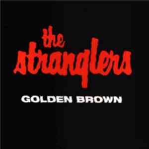 The Stranglers - Golden Brown download free