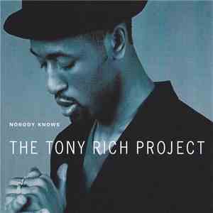 The Tony Rich Project - Nobody Knows download free