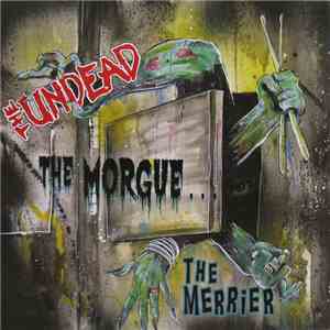 The Undead  - The Morgue...The Merrier download free