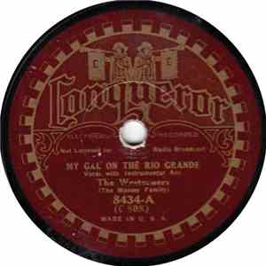 The Westerners - My Gal On The Rio Grande / The Sante Fe Trail download free
