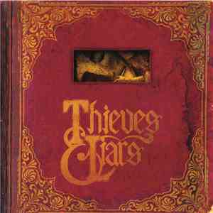 Thieves & Liars - When Dreams Become Reality download free