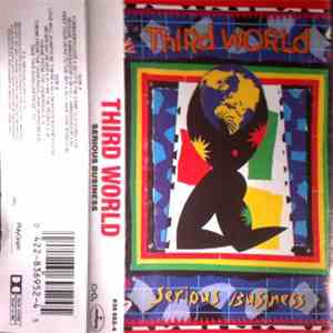 Third World - Serious Business download free