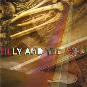 Tilly And The Wall - The Freest Man download free