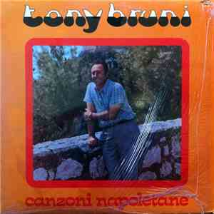Tony Bruni - Canzoni Napoletane download free