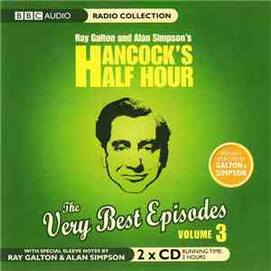 Tony Hancock - Ray Galton And Alan Simpson's Hancock's Half Hour The Very Best Episodes Volume 3 download free