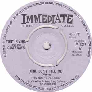 Tony Rivers And The Castaways - Girl Don't Tell Me download free