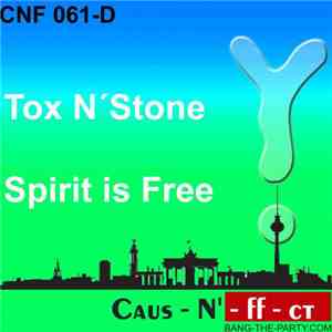 Tox N' Stone - Spirit Is Free download free