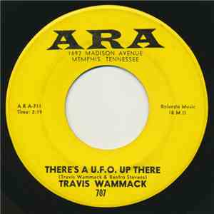 Travis Wammack - There's A U.F.O. Up There / Dark Eyes download free