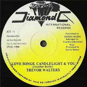 Trevor Walters - Love Songs, Candlelight & You download free