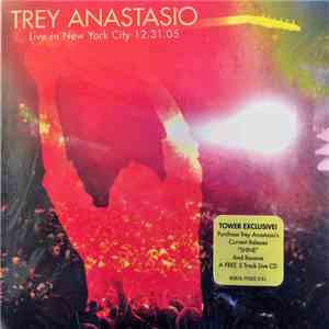 Trey Anastasio - Live In New York City 12.31.05 download free