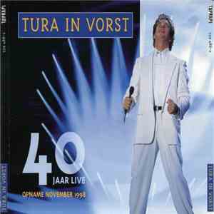 Tura - Tura In Vorst (40 Jaar Live) download free