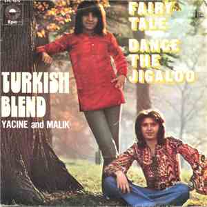 Turkish Blend Yacine & Malik - Fairy Tale / Dance The Jigaloo download free