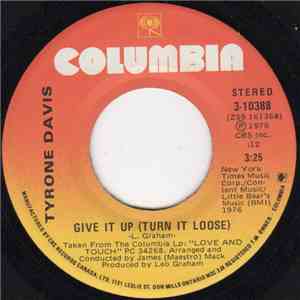 Tyrone Davis - Give It Up (Turn It Loose) download free