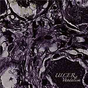 Ulcer  - Vandalism download free