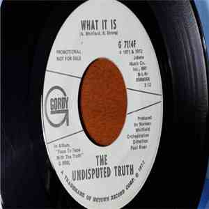 Undisputed Truth  - What It Is download free