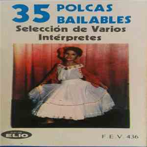 Unknown Artist - 35 Polcas Bailables download free