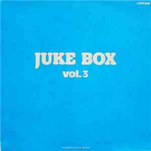 Unknown Artist - Juke Box Vol. 3 download free