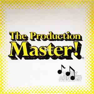 Unknown Artist - The Production Master! Production Music: Electronic download free