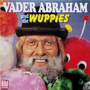Vader Abraham Und Die Wuppies - Vader Abraham Und Die Wuppies download free