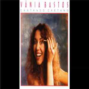 Vania Bastos - Cantando Caetano download free