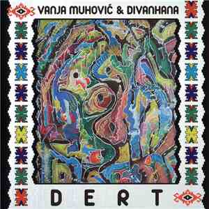 Vanja Muhović & Divanhana - Dert download free