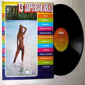 Various - 13 Superbailables Vol. 7 download free