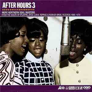 Various - After Hours 3: More Northern Soul Masters download free