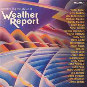 Various - Celebrating The Music Of Weather Report download free