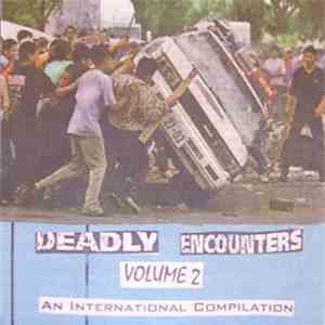 Various - Deadly Encounters Volume 2 - An International Compilation download free