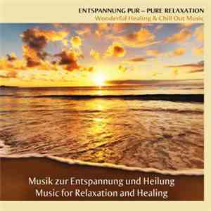 Various - Entspannung Pur - Pure Relaxation download free