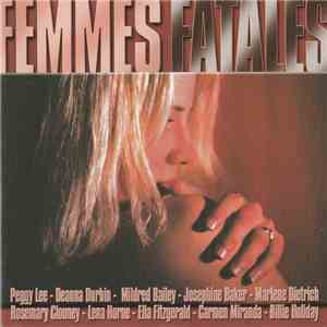 Various - Femmes Fatales download free