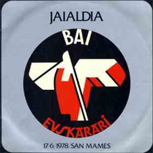 Various - Jaialdia Bai Euskarari download free