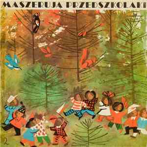 Various - Maszerują Przedszkolaki download free