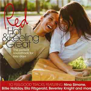 Various - Red Hot & Feeling Great download free