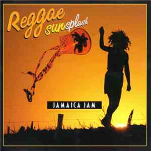 Various - Reggae Sunsplash: Jamaica Jam download free
