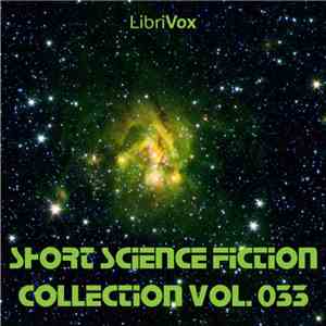 Various - Short Science Fiction Collection Vol. 033 download free