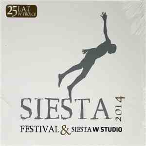 Various - Siesta 2014 - Festival & Siesta W Studio download free