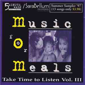 Various - Take Time To Listen Vol. III (Music For Meals) download mp3 flac