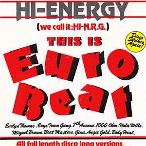 Various - This Is Euro Beat (We Call It : HI-N.R.G.) download free